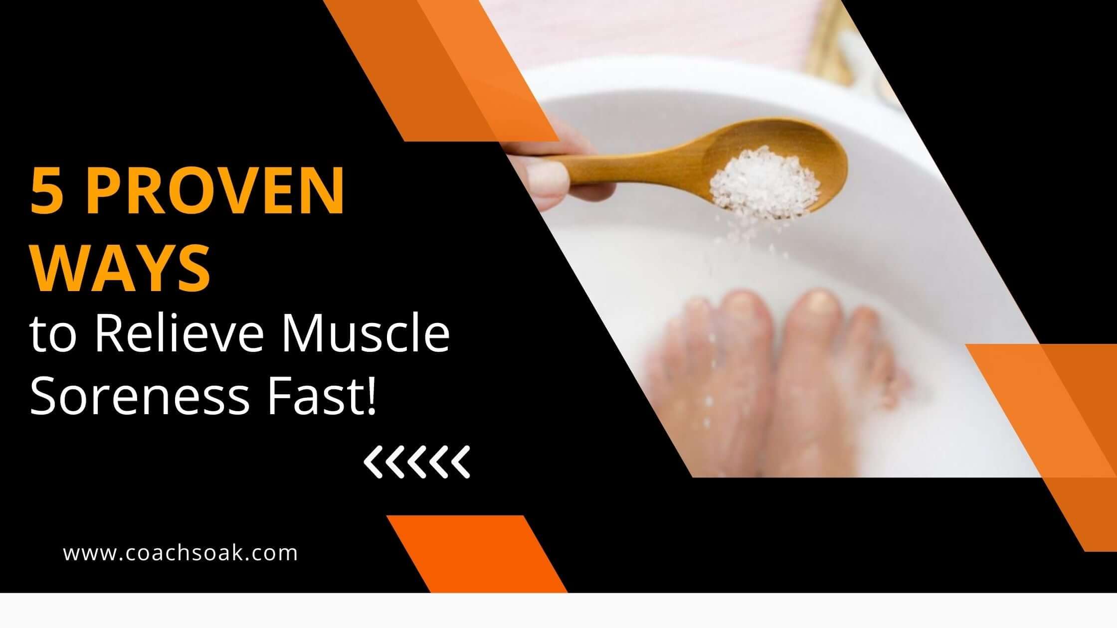 5 Proven Ways on How to Relieve Muscle Soreness Fast